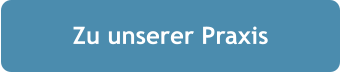 Zu unserer Praxis